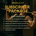 Weekly.Fit Subscriber Package | Premium Fitness & Nutrition Plans